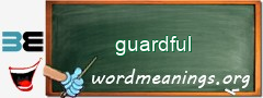 WordMeaning blackboard for guardful